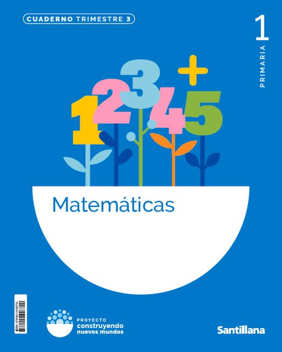 Cuaderno de Matemáticas 3-1º Primaria