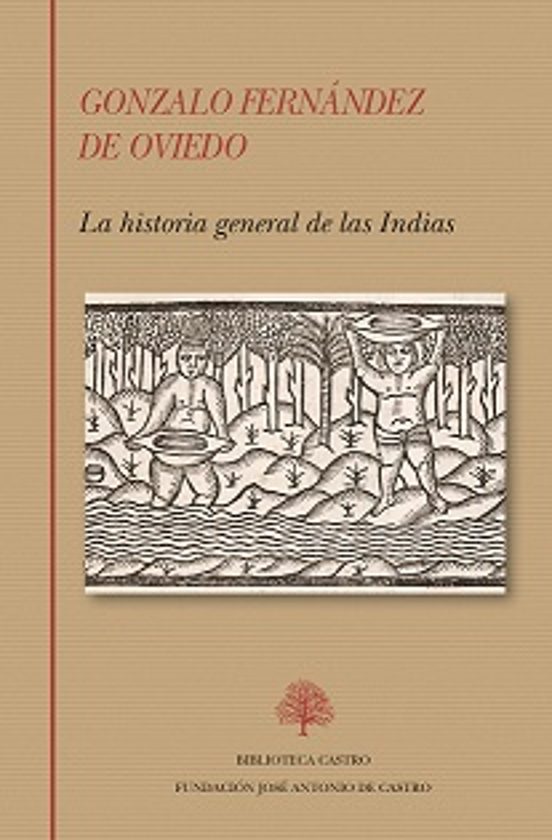 La Historia General De Las Indias