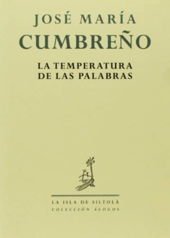 La Temperatura De Las Palabras