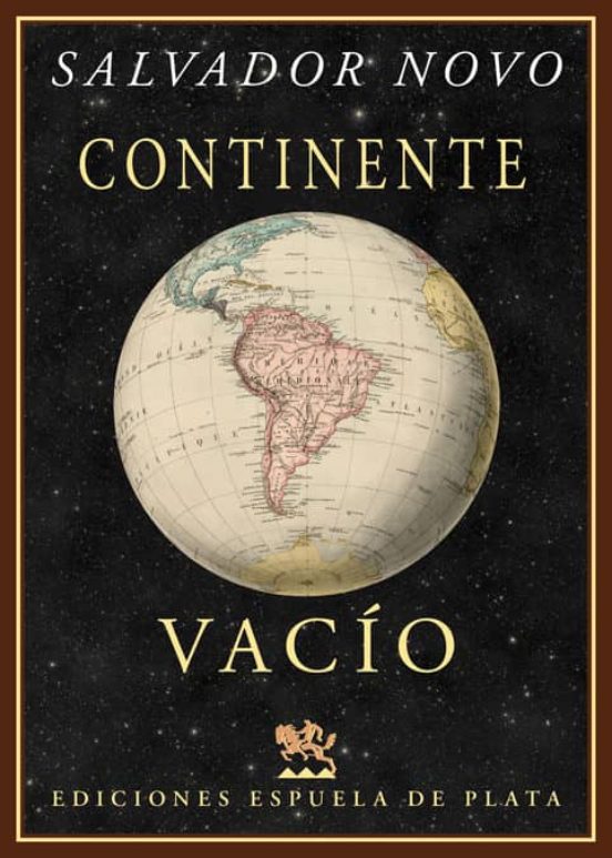 Continente Vacio: Viaje A Sudamerica