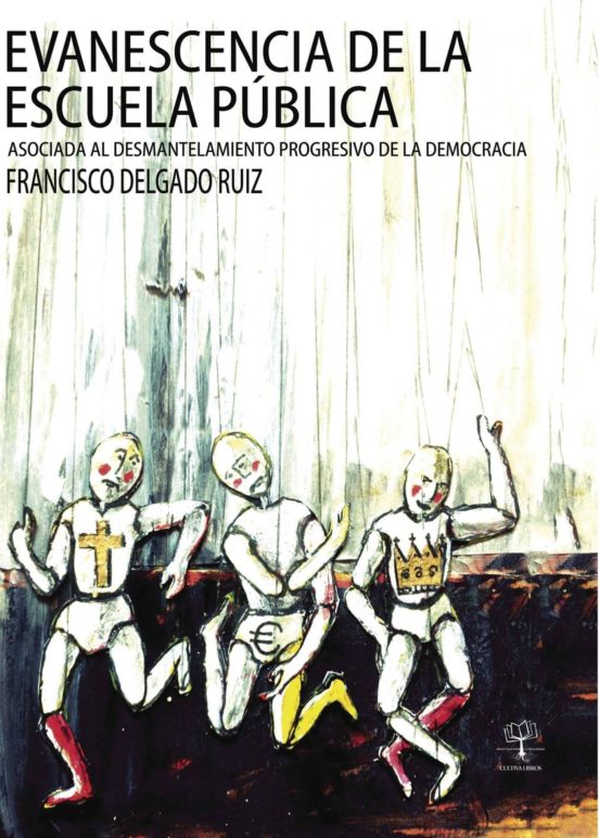 Evanescencia De La Escuela Pública