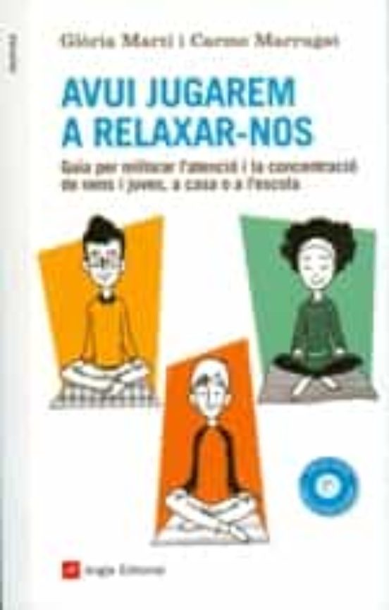Avui Jugarem A Relaxar-nos