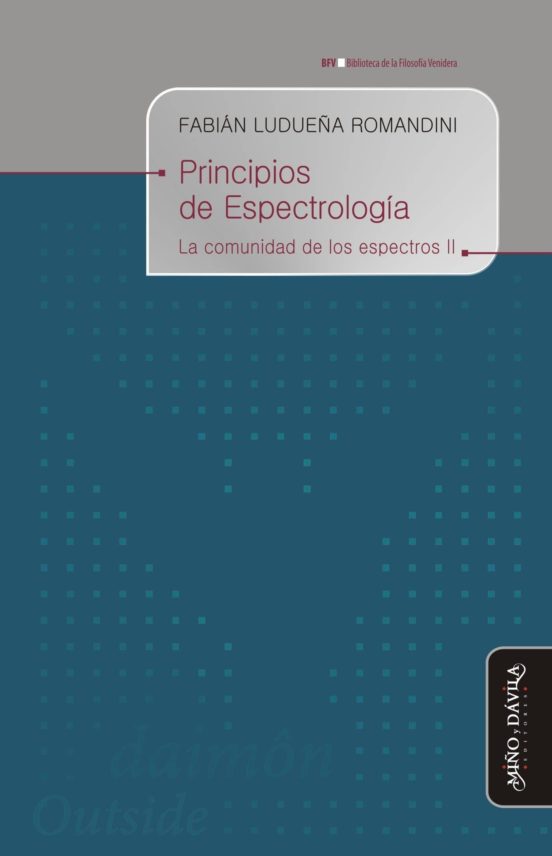 Principios De Espectrologia: La Comunidad De Los Espectros Ii
