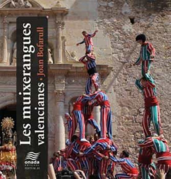 Les Muixerangues Valencianes