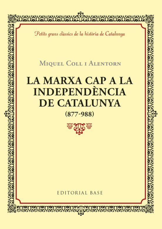 La Marxa Cap A La Independencia De Catalunya