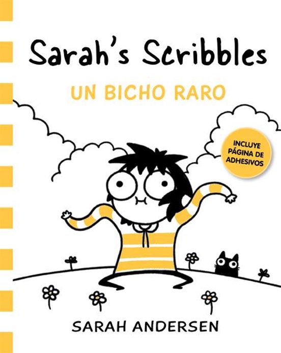 Sarah S Scribbles 4: Un Bicho Raro