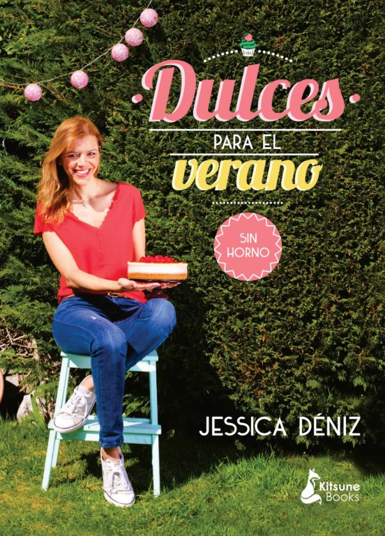 Dulces Para El Verano Sin Horno