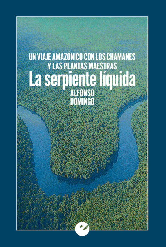 La Serpiente Líquida