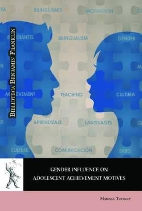 Gender Influence On Adolescent Achievement Motives