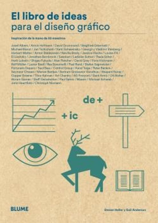 El Libro De Ideas Para El Diseño Grafico: Inspiracion De La Mano De 50