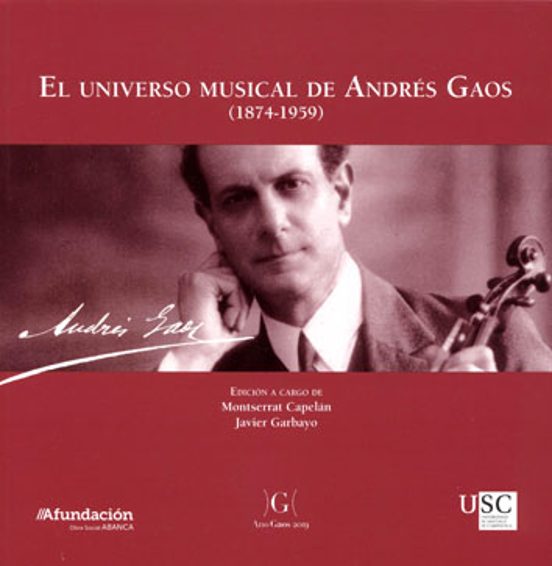 El Universo Musical De Andrés Gaos