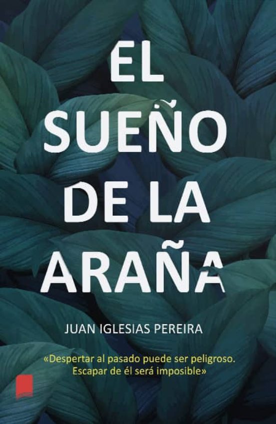 El Sueño De La Araña