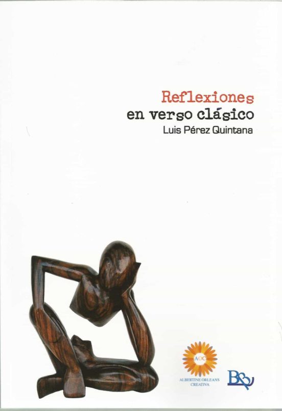 Reflexiones En Verso Clásico