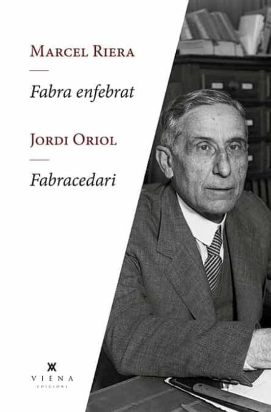 Fabra Enfebrat. Fabracedari