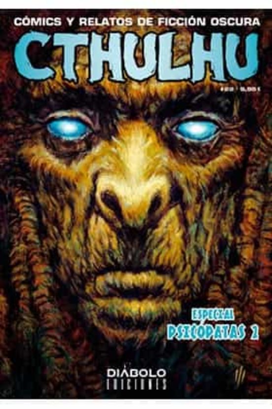 Cthulhu 22: Especial Psicopatas Ii