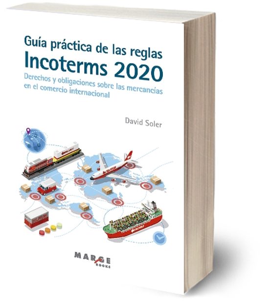Guía Práctica De Las Reglas Incoterms 2020