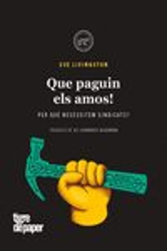 Que Paguin Els Amos!