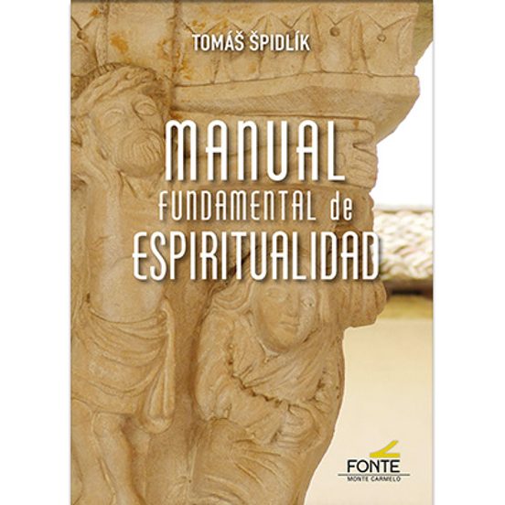 Manual Fundamental De Espiritualidad