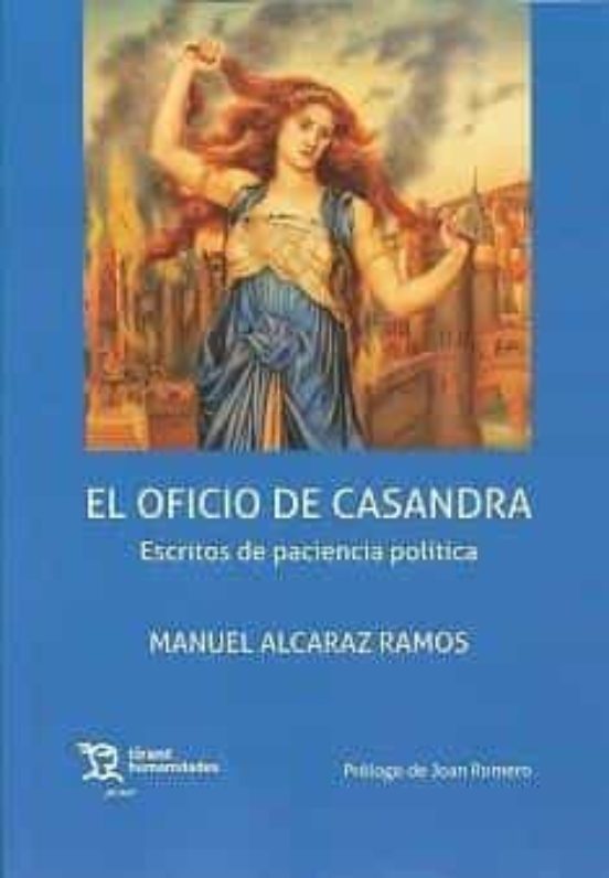 El Oficio De Casandra