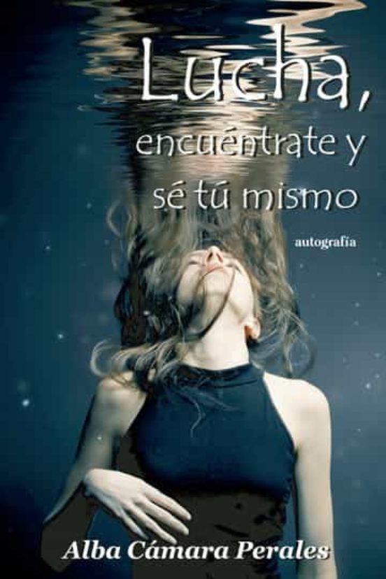 Lucha Encuentrate y Se Tu Mismo