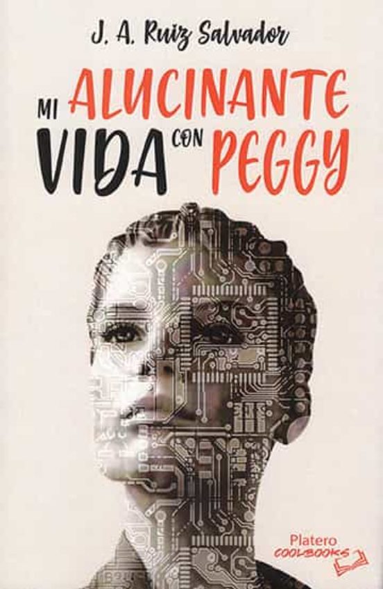 Mi Alucinante Vida Con Peggy
