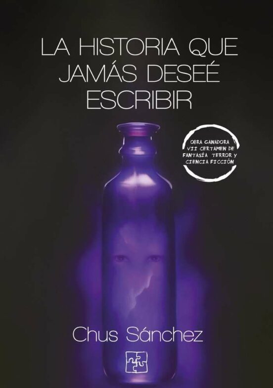 La Historia Que Jamas Desee Escribir