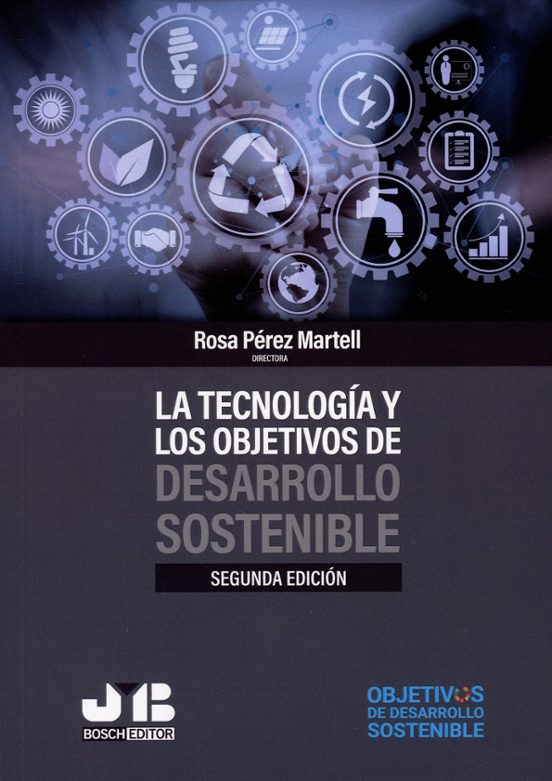 Tecnologia Y Los Objetivos De Desarrollo Sostenible