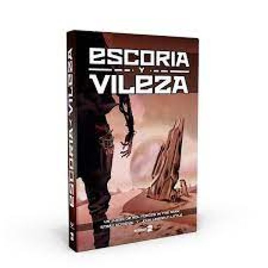 Escoria Y Vileza