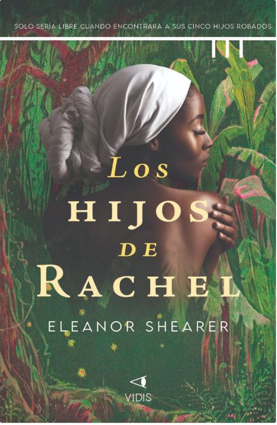 Los Hijos De Rachel