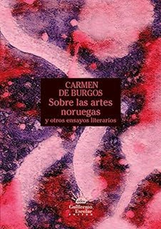 Sobre Las Artes Noruegas Y Otros Ensayos Literarios