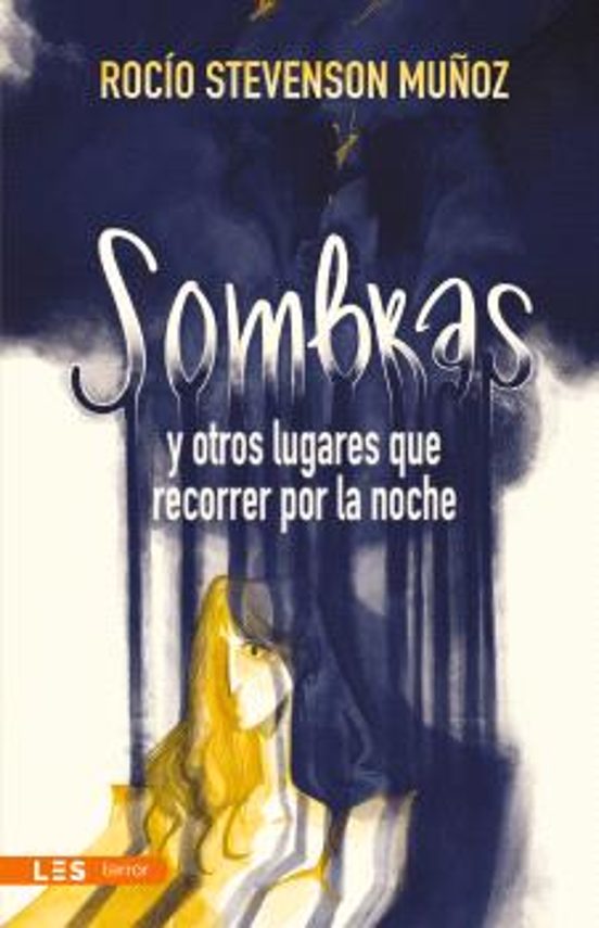 Sombras Y Otros Lugares Que Recorrer Por La Noche