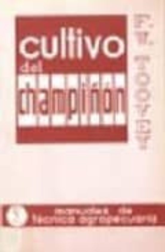 Cultivo Del Champiñon