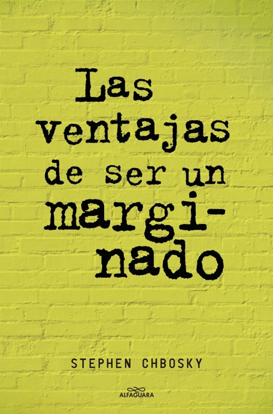 Las Ventajas De Ser Un Marginado