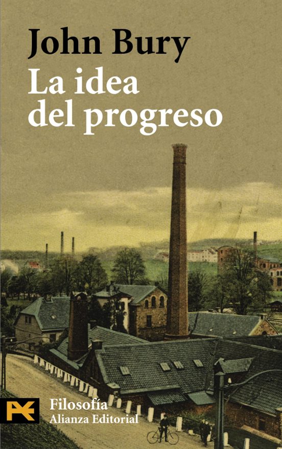 La Idea Del Progreso