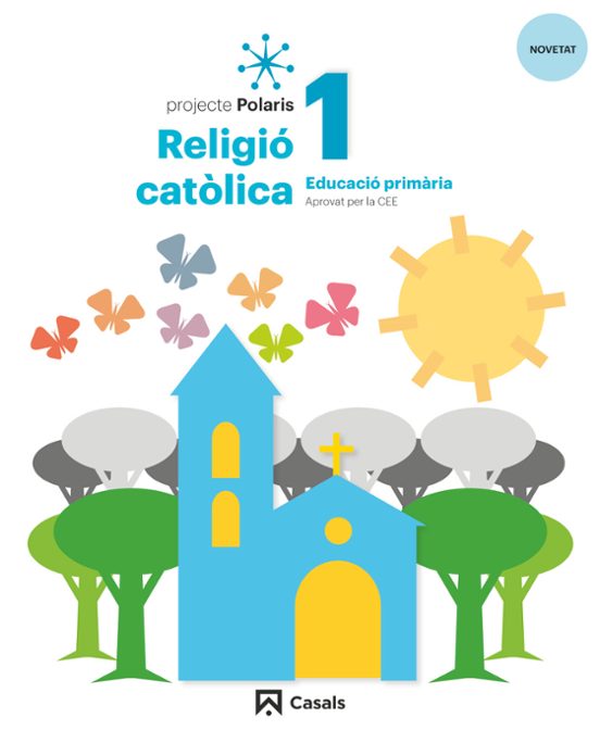 Religió Catòlica 1º Educacion Primaria Proyecto Polaris Lomloe Cataluñ