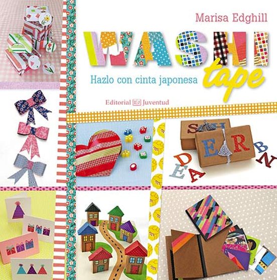 Washi Tape; Hazlo Con Cinta Japonesa