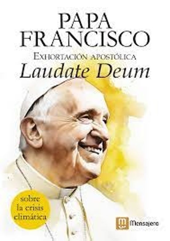 Exhortación Apostólica. Laudate Deum