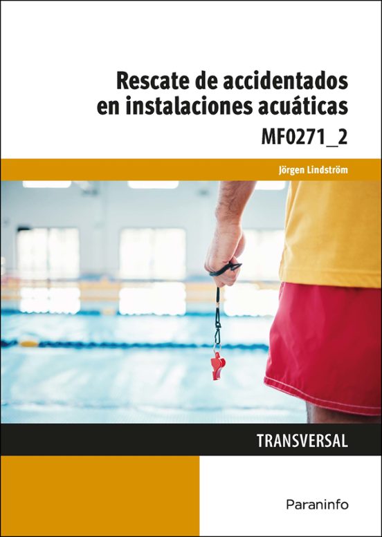 Rescate de Accidentados en Instalaciones Acuáticas