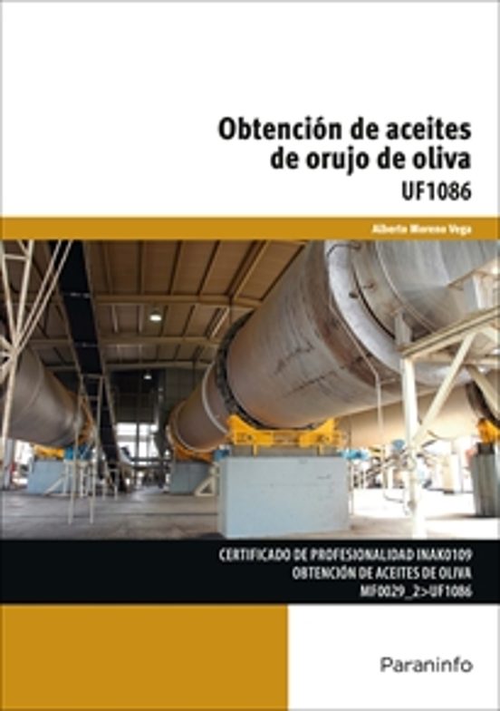 Obtencion de Aceites de Orujo de Oliva