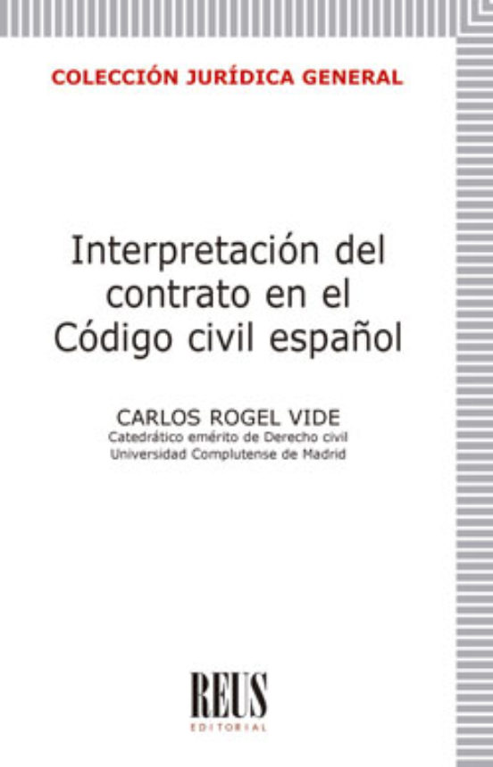Interpretación Del Contrato En El Código Civil Español