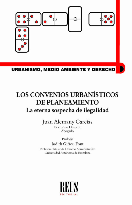 Convenios Urbanísticos De Planeamiento. La Eterna Sospecha De Ilegalid