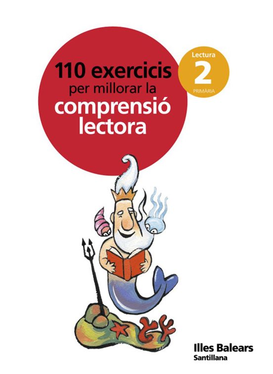 Exerc Comprensio Lectora 2º Primaria Ed 2010 Baleares Catala