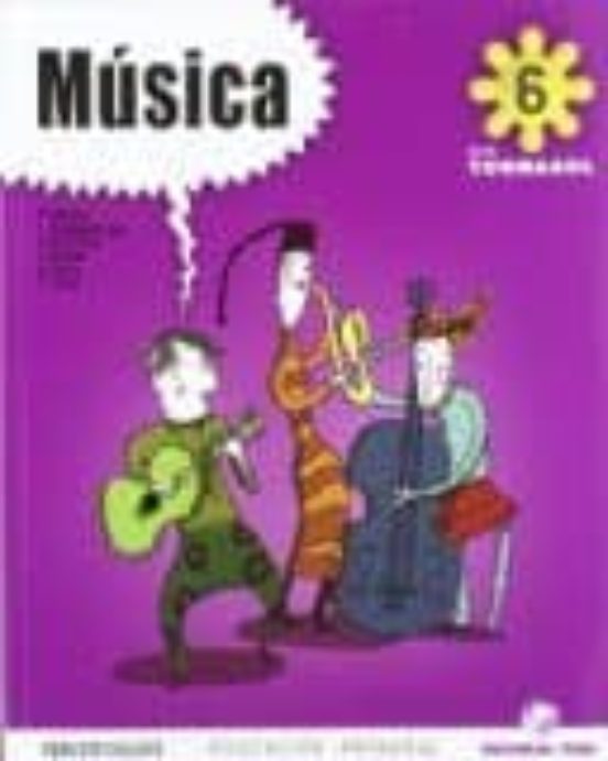Musica 6 Primaria *proyecto Tornasol*