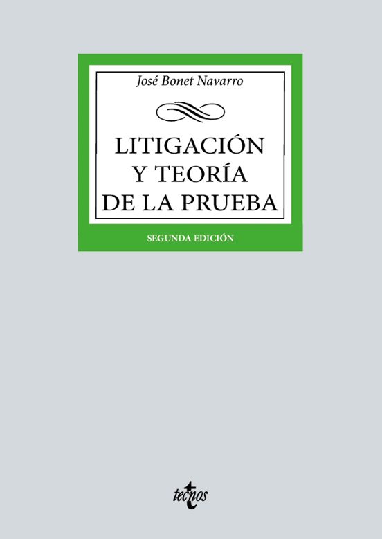 Litigación Y Teoría De La Prueba
