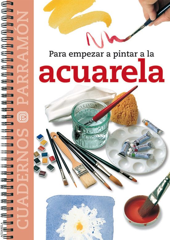 Para Empezar A Pintar A La Acuarela