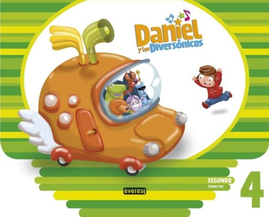 Daniel Y Los Diversónicos. 4 Años. Segundo Trimestre