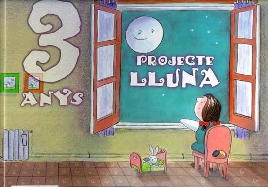 Projecte Lluna 3 Anys. 1er Trimestre. Comunitat Valenciana
