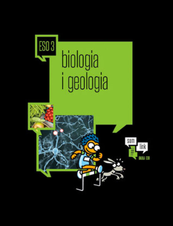 Biologia i Geologia 3º ESO Materials per L Alumne Proyecto Somlink Ed