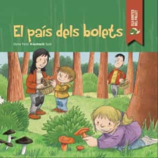 Contes Del Follet Nº 8: El País Dels Bolets