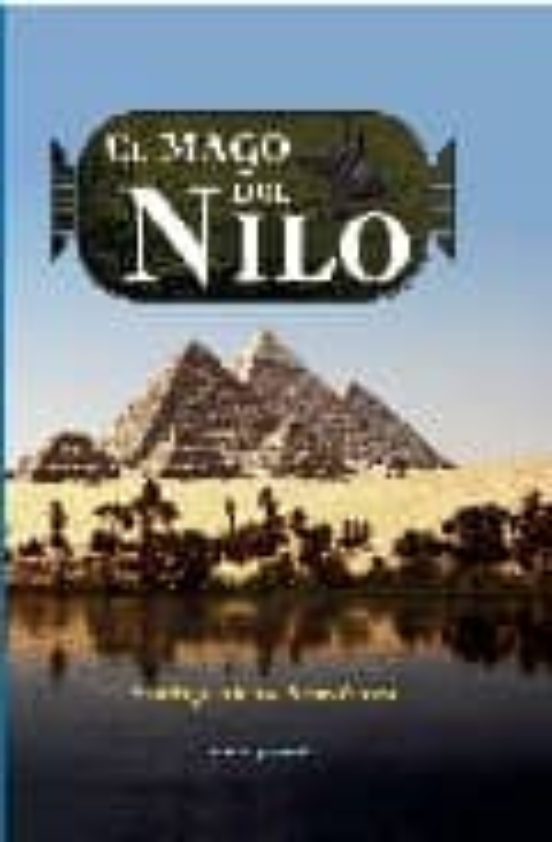 El Mago Del Nilo